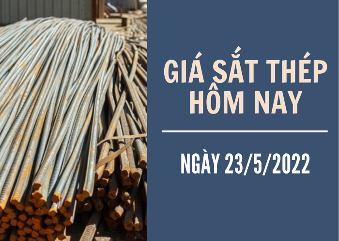 Giá sắt thép xây dựng hôm nay 23/5: Duy trì đà tăng trong giao dịch đầu tuần