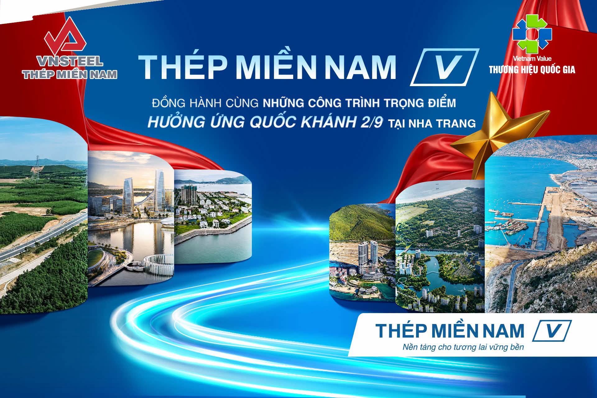 Thép Miền Nam /V/: Đồng hành cùng những công trình trọng điểm - Tự hào hưởng ứng Quốc Khánh 2/9 tại Nha Trang