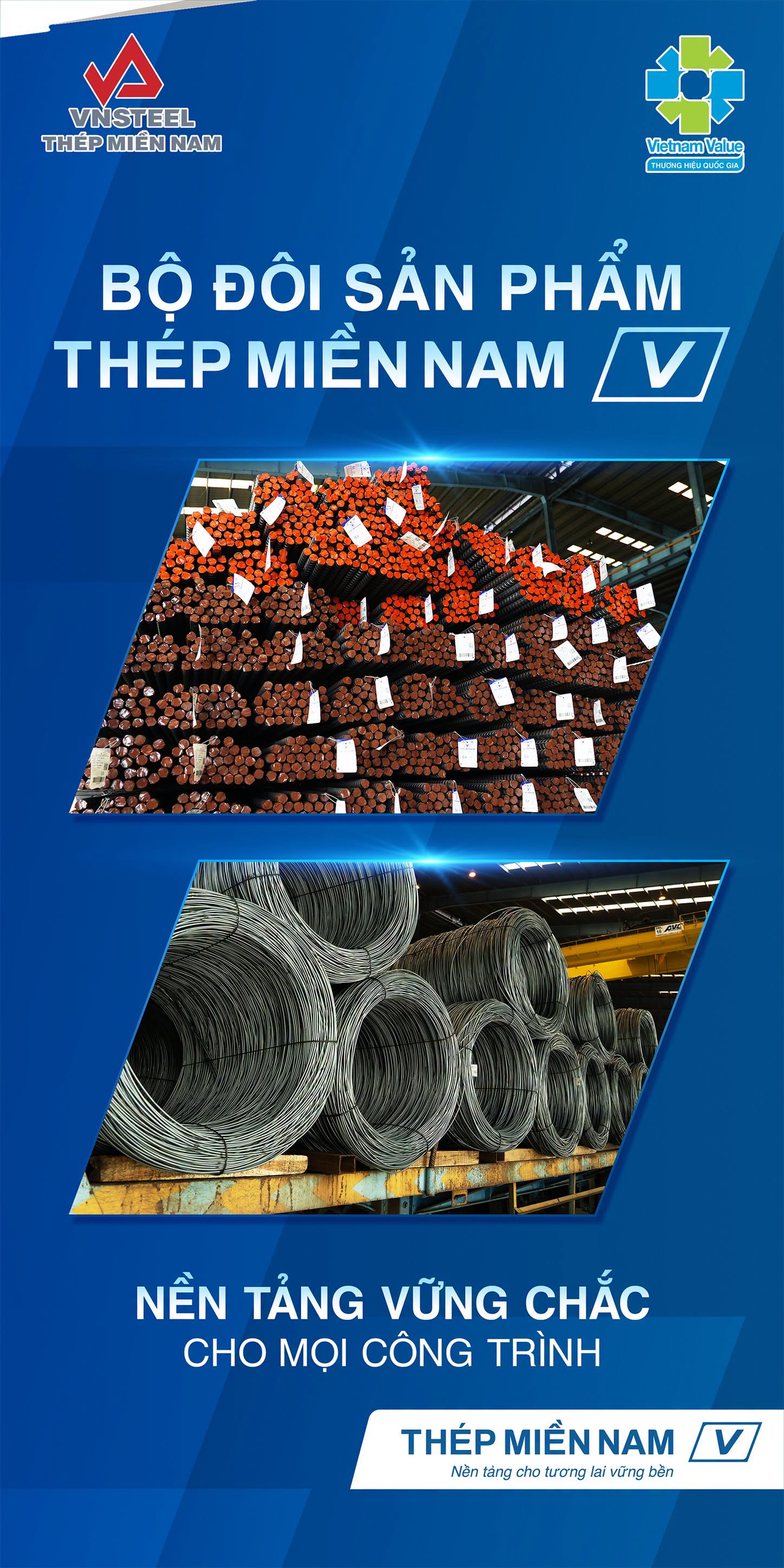 Bộ đôi sản phẩm thép miền nam /V/ - Nền tảng cho mọi công trình vững chắc